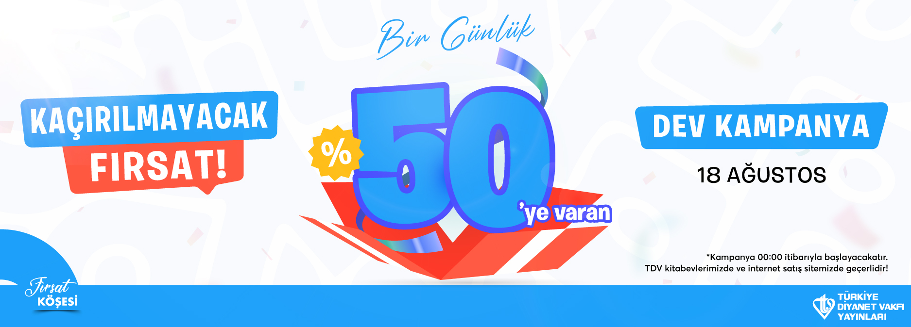 SÜRPRİZ KAMPANYA
