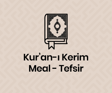 Kuran-ı Kerim Meal Tefsiri